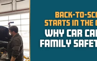 Back-to-School Starts in the Garage: Why Car Care Is a Family Safety Plan